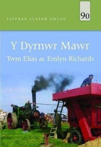 Y dyrnwr mawr ym Môn a Llŷn