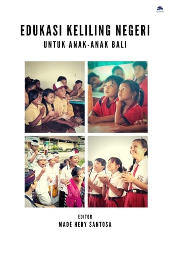 Edukasi Keliling Negeri untuk Anak-anak Bali