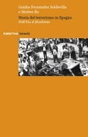 Storia del terrorismo in Spagna dall'Eta al jihadismo