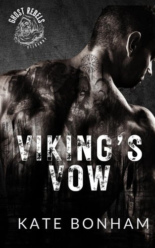 Viking's Vow (Ghost Rebels MC: Kilkenny)