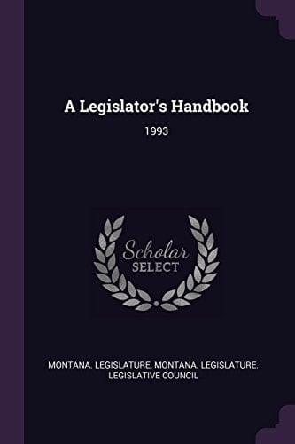 A Legislator's Handbook 1993