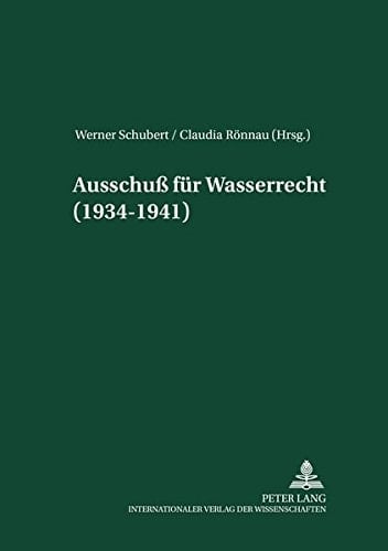 Ausschuss für Wasserrecht (1934-1941)
