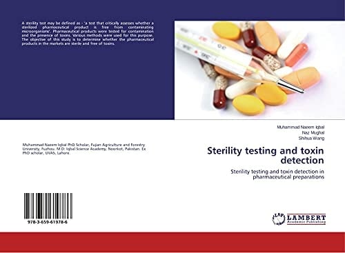 Sterility Testing and Toxin Detection Sterility Testing and Toxin Detection in Pharmaceutical Preparations