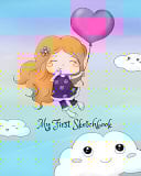 My First Sketchbook 8 X 10 Best 100 Blank Page Planner for Doodles, Drawings, Writing, Learning and Coloring: Inspire the Art in Any Child in a Creative Way with This Drawing Book for Kids