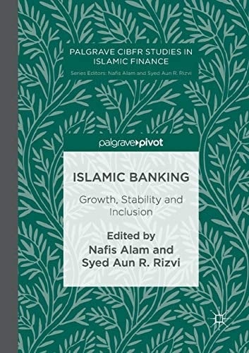 Islamic Banking Growth, Stability and Inclusion