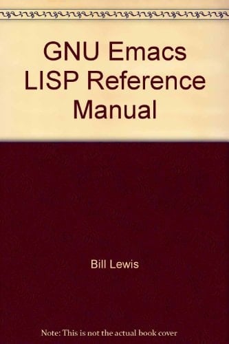 GNU Emacs Lisp Reference Manual For Emacs Version 20.3