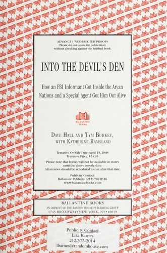 Into the Devil's Den How an FBI Informant Got Inside the Aryan Nations and a Special Agent Got Him Out Alive