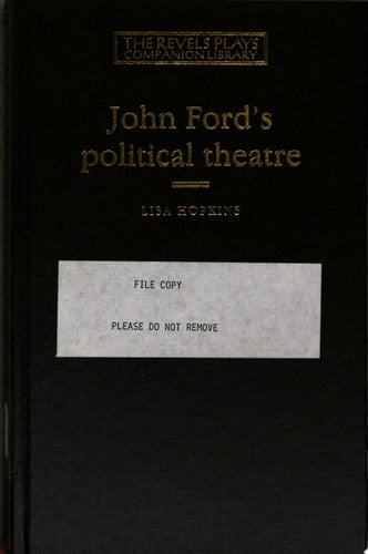 John Ford's Political Theatre