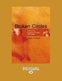 Broken Circles - Fragmenting Indigenous Families 1800-2000