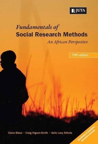 Fundamentals of Social Research Methods An African Perspective