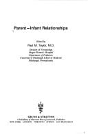 Parent-infant relationships (Monographs in neonatology)