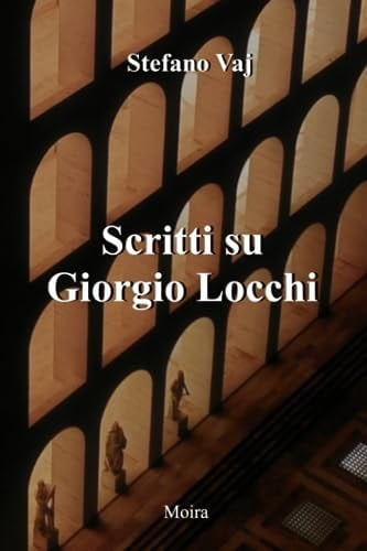 Scritti su Giorgio Locchi (Italian Edition)