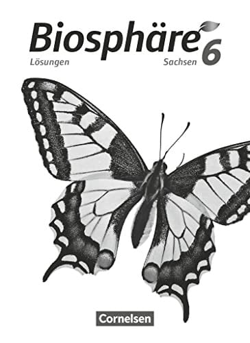 Biosphäre Lösungen / Autorinnen und Autoren: Stefan Auerbach [und weitere]