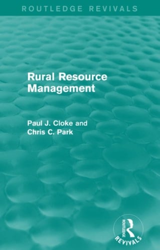 Rural Resource Management (Routledge Revivals)