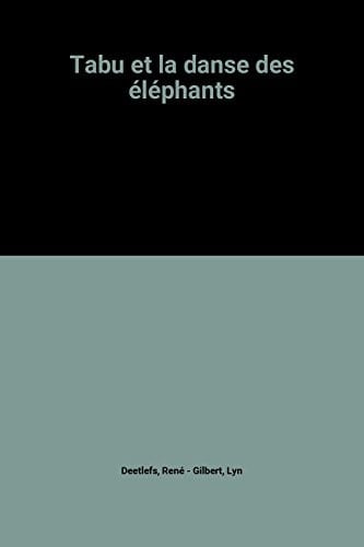 Tabu et la danse des éléphants
