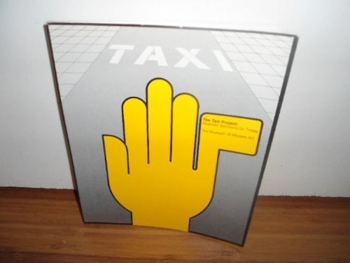 The Taxi Project Realistic Solutions for Today ; Museum of Modern Art, New York, 17.6. - 6.8.1976