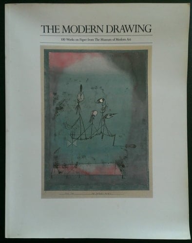 Modern Drawing: 100 Works on Paper from the Museum of Modern Art