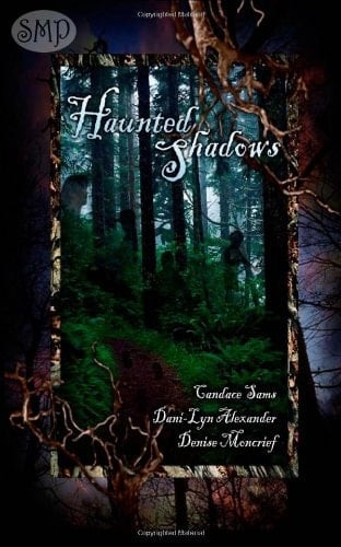 Haunted Shadows