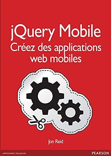 jQuery Mobile Créez des applications web mobiles