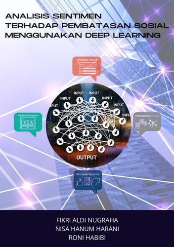 Analisis Sentimen Terhadap Pembatasan Sosial Menggunakan Deep Learning