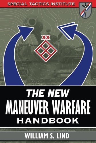 The New Maneuver Warfare Handbook (Special Tactics Institute)