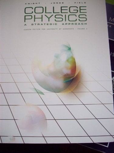 College Physics - Vol 2, 2nd, Uof MN Custom