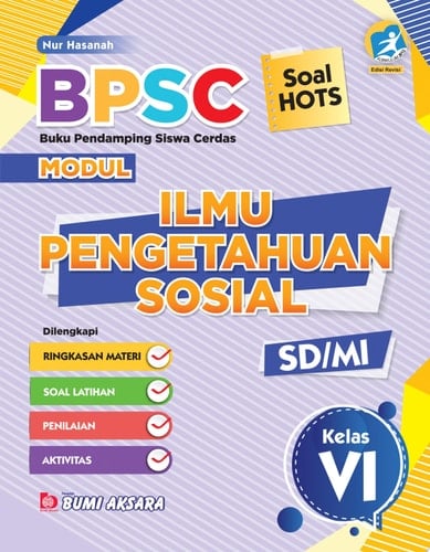 BPSC Modul Ilmu Pengetahuan Sosial SD/MI Kelas VI Buku Pendamping Siswa Cerdas Modul Ilmu Pengetahuan Sosial + Kunci Jawaban