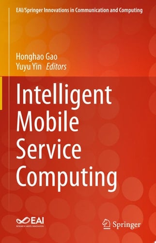 Intelligent Mobile Service Computing