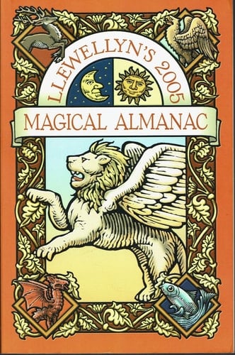 Llewellyn's 2005 Magical Almanac