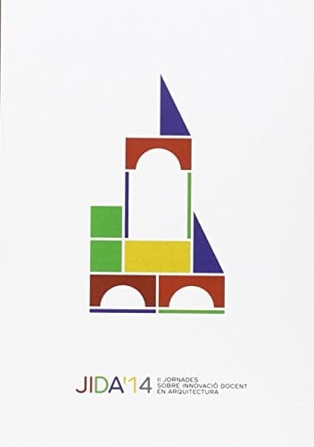 2nd Meeting on Teaching Innovation in Architecture JIDA'14