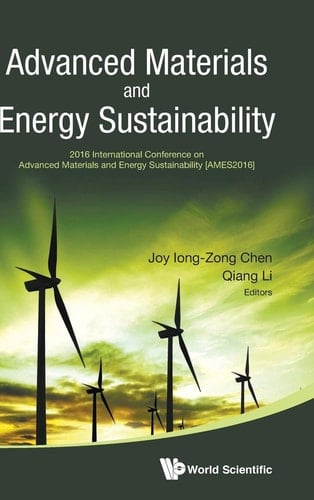 Advanced Materials and Energy Sustainability 2016 International Conference on Advanced Materials and Energy Sustainability (AMES2016)