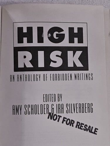 High Risk: 2An Anthology of Forbidden Writings