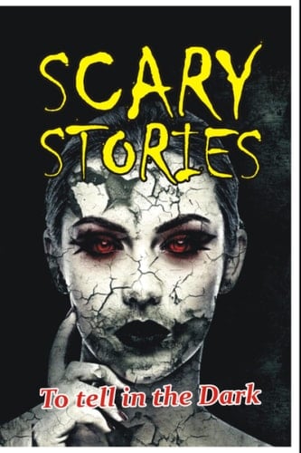 Scary Stories: To Tell in the Dark