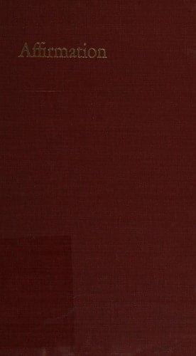 Affirmation: A Bilingual Anthology, 1919-1966