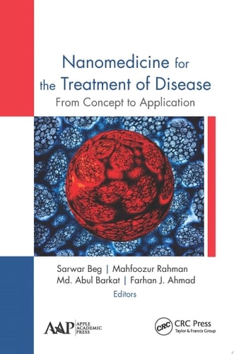 Nanomedicine for the Treatment of Disease From Concept to Application