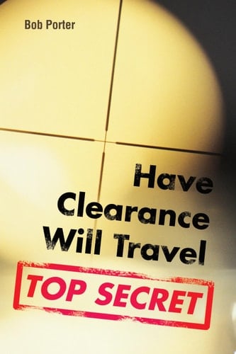 Have Clearance Will Travel