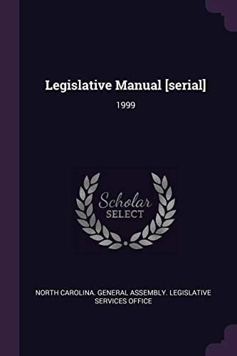 Legislative Manual [serial] 1999