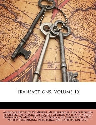 Transactions, Volume 15