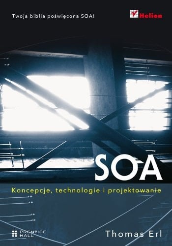 SOA koncepcje, technologie i projektowanie