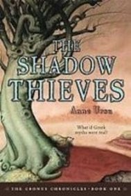 The Shadow Thieves (Cronus Chronicles)