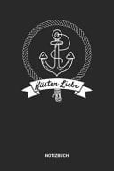 Notizbuch A5 Notizheft Mit Punktierten Linien Fr Moin Moin Freunde. Ideales Ksten Liebe Anker Journal Oder Notizbuch. Perfektes Tagebuch Oder Taschenbuch Als Geschenk Fr Alle Nordsee und Ostsee Liebhaber. Geschenkidee Fr Mnner und Frauen