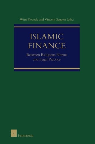Islamic Finance Between Religious Norms and Legal Practice