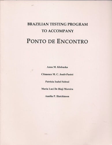 Brazilian Testing Program to Accompany Ponto de Encontro