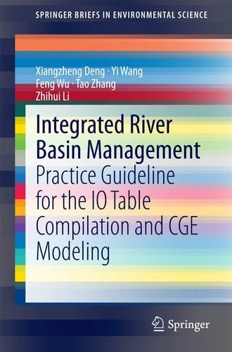 Integrated River Basin Management Practice Guideline for the IO Table Compilation and CGE Modeling