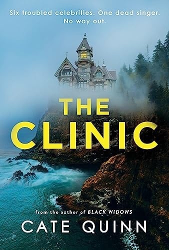 The Clinic The Compulsive New Thriller from the Critically Acclaimed Author of Black Widows