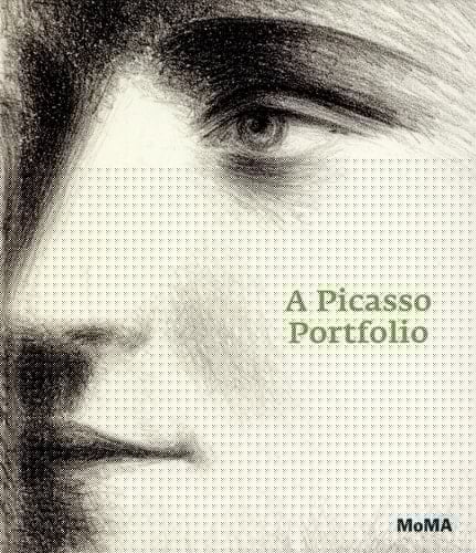 A Picasso Portfolio Prints from the Museum of Modern Art