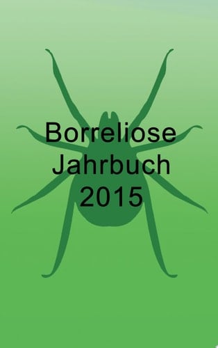 Borreliose Jahrbuch 2015