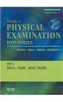 Mosby's Physical Examination Video Series: DVD 2: Skin, Hair, and Nails, Version 2