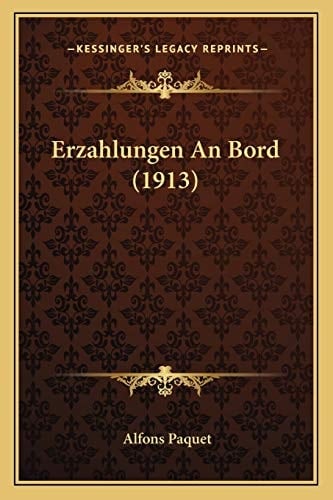 Erzahlungen An Bord (1913) (German Edition)