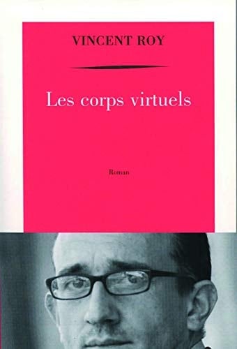 Les corps virtuels roman